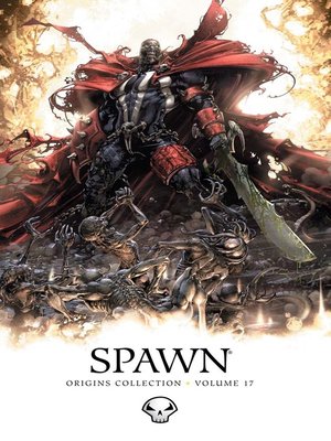 cover image of Spawn (1992): Origins Collection, Volume 17